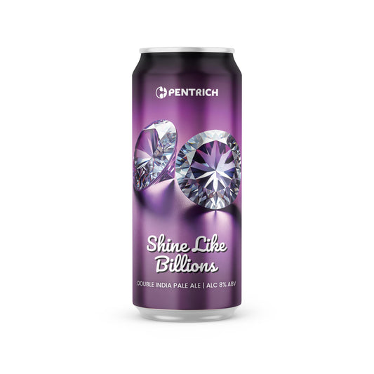 Pentrich Brewing - Shine Like Billions   8.0%