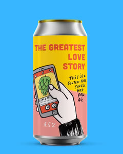 Pretty Decent Beer - The Greatest Love Story   4.5%