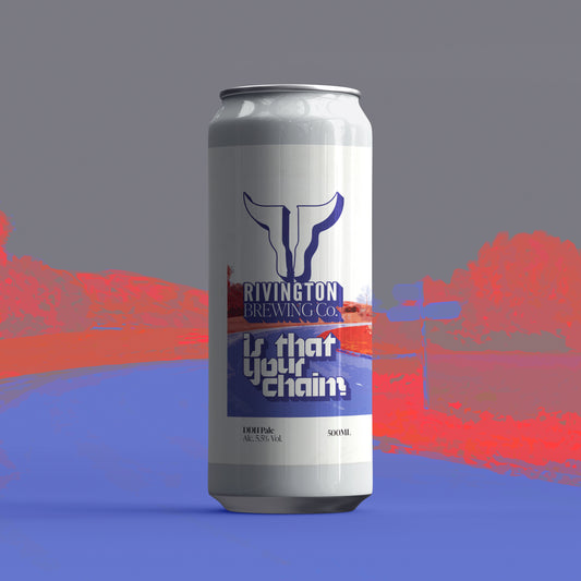 Rivington - Is That Your Chain?   5.5%